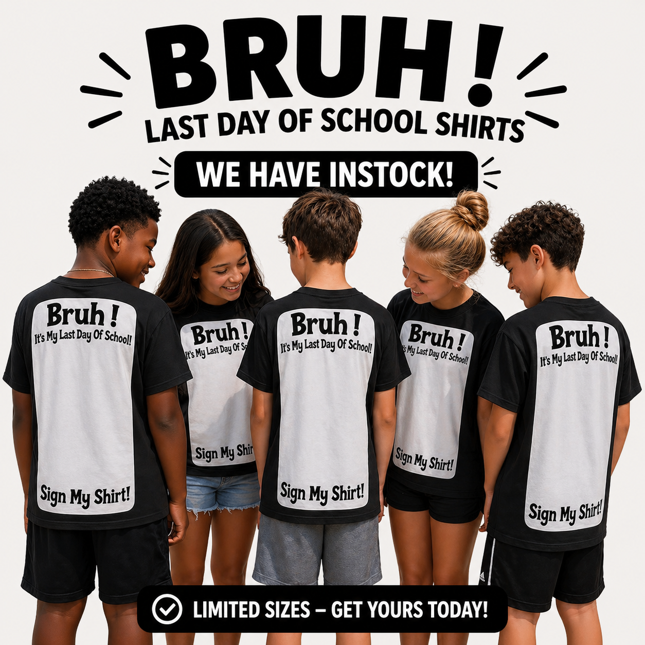Bruh it’s my last day of School